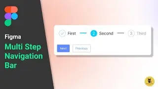 How To Create Multi Steps Navigation Bar In Figma
