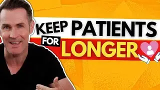 How To Keep Your Patients For Longer | The Ascension System