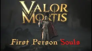 Ho giocato al SOULSLIKE IN PRIMA PERSONA! - Valor Mortis