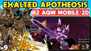 Lord of Order AND Exalted Apotheosis! Road to AQW Mobile F2P Series