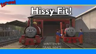 Hissy Fit!