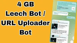 Telegram URL Uploader Bot / leech bot