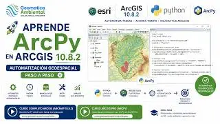Programación Python ArcGIS 10.8.2 - ArcPy