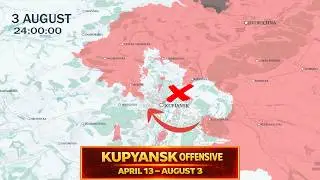 Russo-Ukrainian War :Kupyansk Offensive Frontline Update – Day by Day [APRIL 13 - AUGUST 3 2026]