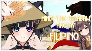𝐇𝐢𝐧𝐝𝐢 𝐚𝐤𝐨 𝐊𝐚𝐥𝐚𝐛𝐚𝐰, 𝐚𝐤𝐨 𝐚𝐲 F𝐢𝐥𝐢𝐩𝐢𝐧𝐨. 【Filipino Vtubers】