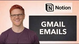 How To Get Gmail Emails Into Notion [Easy Tutorial]