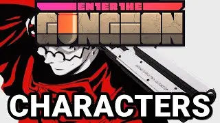EtG - Speedrun Guide: Characters