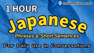 【Japanese Language】Japanese Coversation Practice for beginner to intermediate Japanese speaker