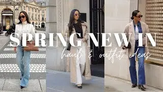 SPRING NEW IN HAUL | ARKET, ZARA, COS & MORE | SPRING OUTFIT IDEAS