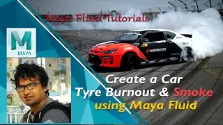 How to Create Car Tyre Burnout & Smoke in Maya | Fluid Simulation Tutorial