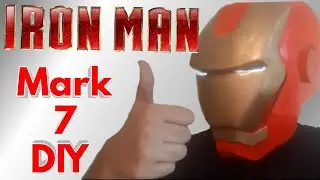 DIY Iron Man Mark 7 Helmet #ironman #marvel