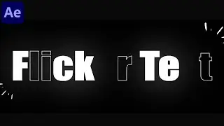 Create Flicker Text Animation in After Effects - Motion Graphic Tutorial - No Plugin
