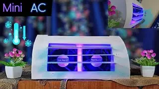 how to make mini AC at home | Tech Industry