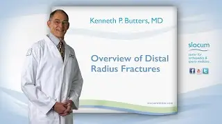 Overview of Distal Radius Fractures