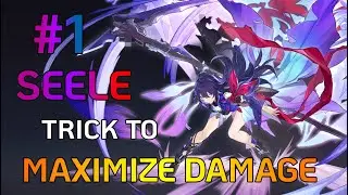 #1 Seele Trick to Maximize Damage | Honkai Star Rail