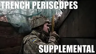 Trench Periscopes: Supplemental