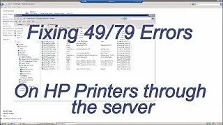 Fixing 49 or 79 Error on HP Printers through the Server