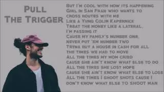 Russ - Pull The Trigger - Lyrics