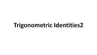 Trigonometric Identities2
