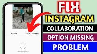 🔴 Instagram invite collaborators option not showing problem solved | collaborator option missing