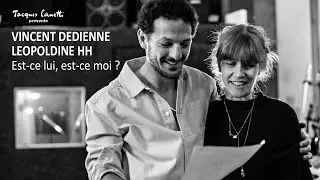 Vincent Dedienne / Léopoldine HH. / Serge Rezvani - Est ce lui, est ce moi ? (Official Video)