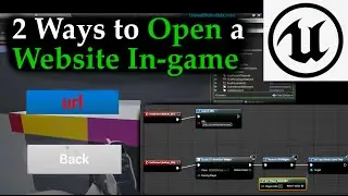 UE4 Tutorial | 2 Ways to Open a Website In-game