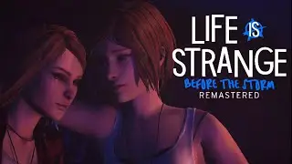 life is strange before the storm remastered - episode 3: hell is empty