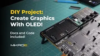 Create Graphics With OLED! | DIY Embedded Prototype #1