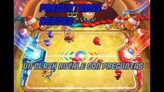 Preguntados Heroes (Clash Royale + Preguntas de cultura)
