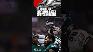 Darius Slay "ADVICE" Helps Rookie Quinyon Mitchell Immediately