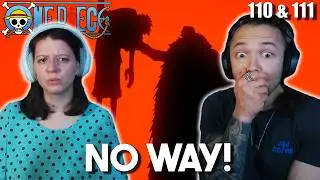 LUFFY LOST?! 😱 | ONE PIECE | Reaction 110 & 111