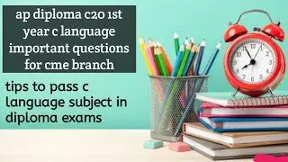 ap diploma c20 important questions for c language for cme branch| tips to pass c subject in diploma