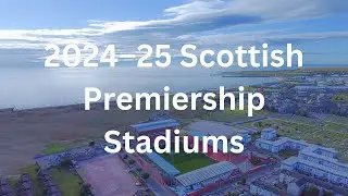 2024–25 Scottish Premiership Stadiums
