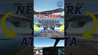 New York to Atlanta in 30 seconds | Full Flight JFK to ATL | #msfs2020