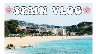 ☼SPAIN VLOG☼ ✿ sendingoodvibes