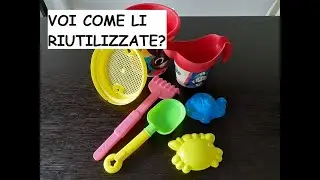 And you, how would you reuse the shovel, bucket & Co?