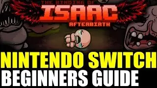 Binding Of Isaac Afterbirth Plus Nintendo Switch Beginners Guide