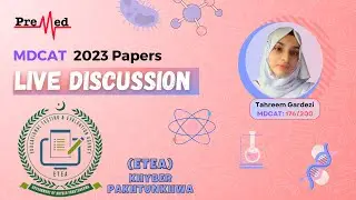 MDCAT ky sawaal aur PreMed.PK ke jawaab - ETEA 2023 Paper ki Live Discussion