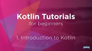 Kotlin Tutorial For Beginners and Intermediate level