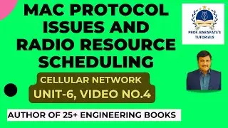 MAC PROTOCOL ISSUES AND RADIO RESOURCE SCHEDULING