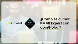 Experiencias doinGlobal | ¿Cómo es cursar PM4R Expert con doinGlobal?