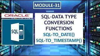 SQL-TO_DATE() | TO_TIMESTAMP | DATA TYPE CONVERSION Fun | SQL in Marathi | Learn for grow | Class-31