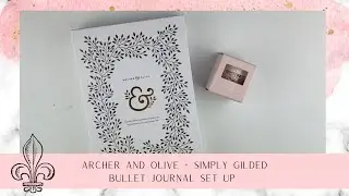 Archer & Olive + Simply Gilded collaboration Journal set up