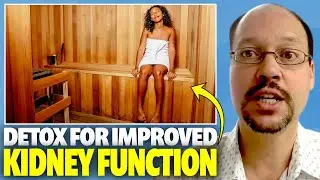 How To Improve Kidney Function With Detoxing: Saunas, Sweating & CKD |  Sauna– Best Therapy For CKD?