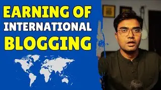 Earning From International Blogging - किस Country में ज्यादा AdSense RPM मिलता है ?