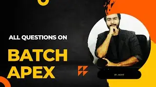 Salesforce Batch apex Interview questions || salesforce developer || batch apex notes