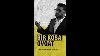 Bir kosa ovqat haqida hikoya | 