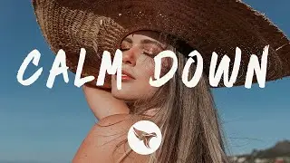 Rema - Calm Down (Lyrics)