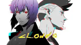 Cyberpunk: Edgerunners | Clouds [Anime mix]