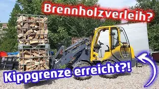 Brennholzverleih | Start der Auslieferungssaison | Kippgrenze erreicht?!